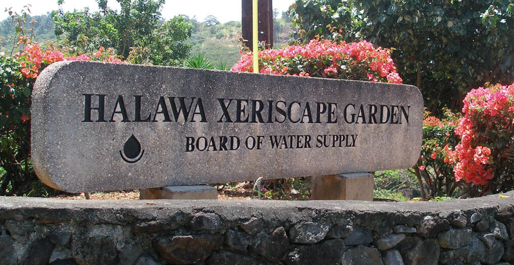 Hālawa Xeriscape Garden remains closed until further notice